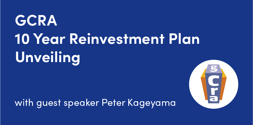 GCRA to Host 10 Year Reinvestment Plan Unveiling Event