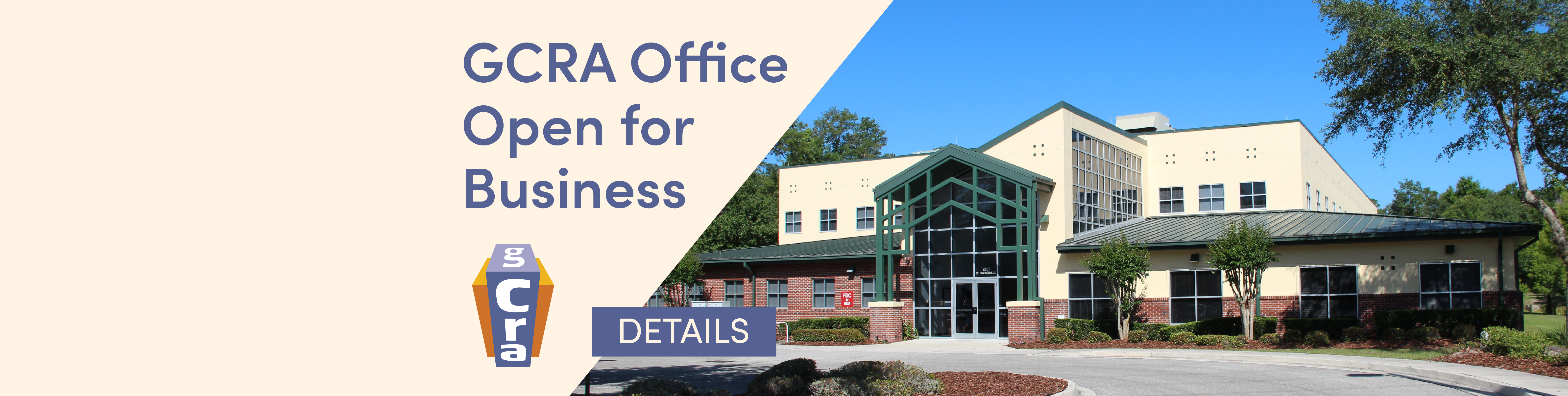 graphic with text: GCRA Open for Business. click for details.