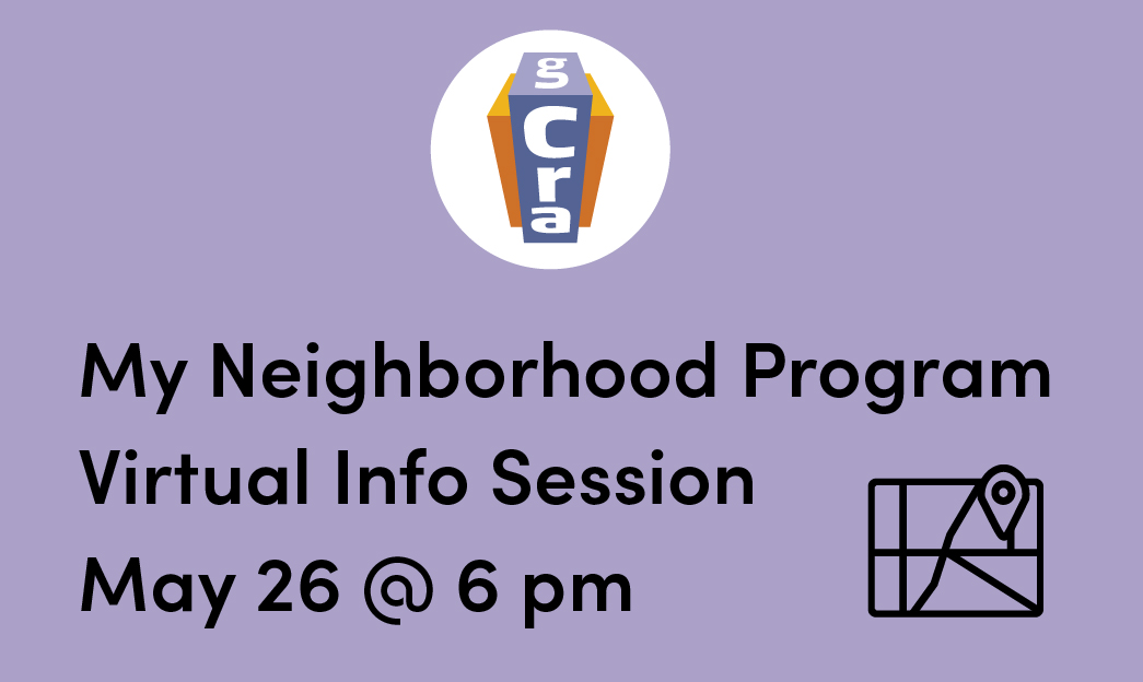 GCRA to Hold Virtual Info Session for My Neighborhood Program